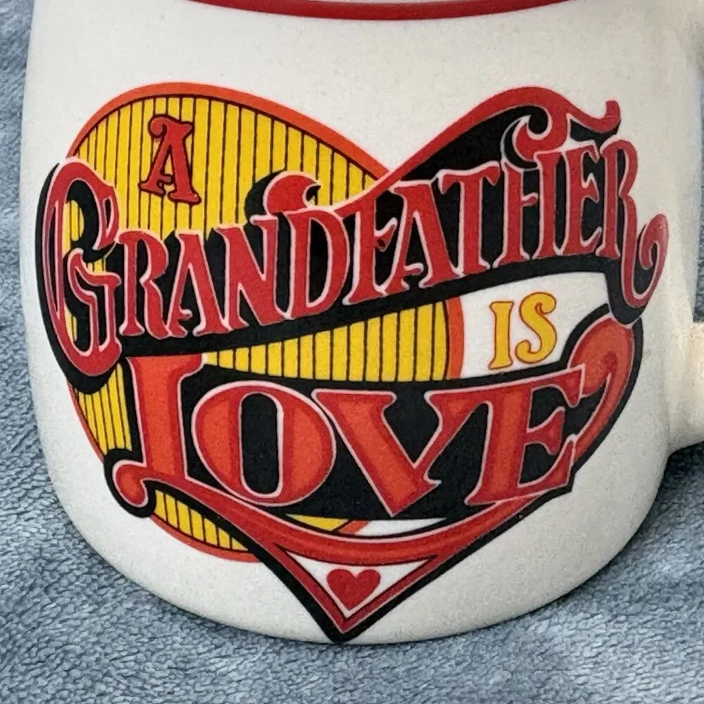 Vintage Grandfather Is Love White Stoneware coffee 10 oz. Grandparents Keepsake